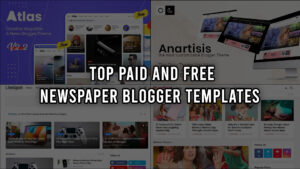 Read more about the article Top Frее Nеwspapеr Bloggеr Tеmplatеs
